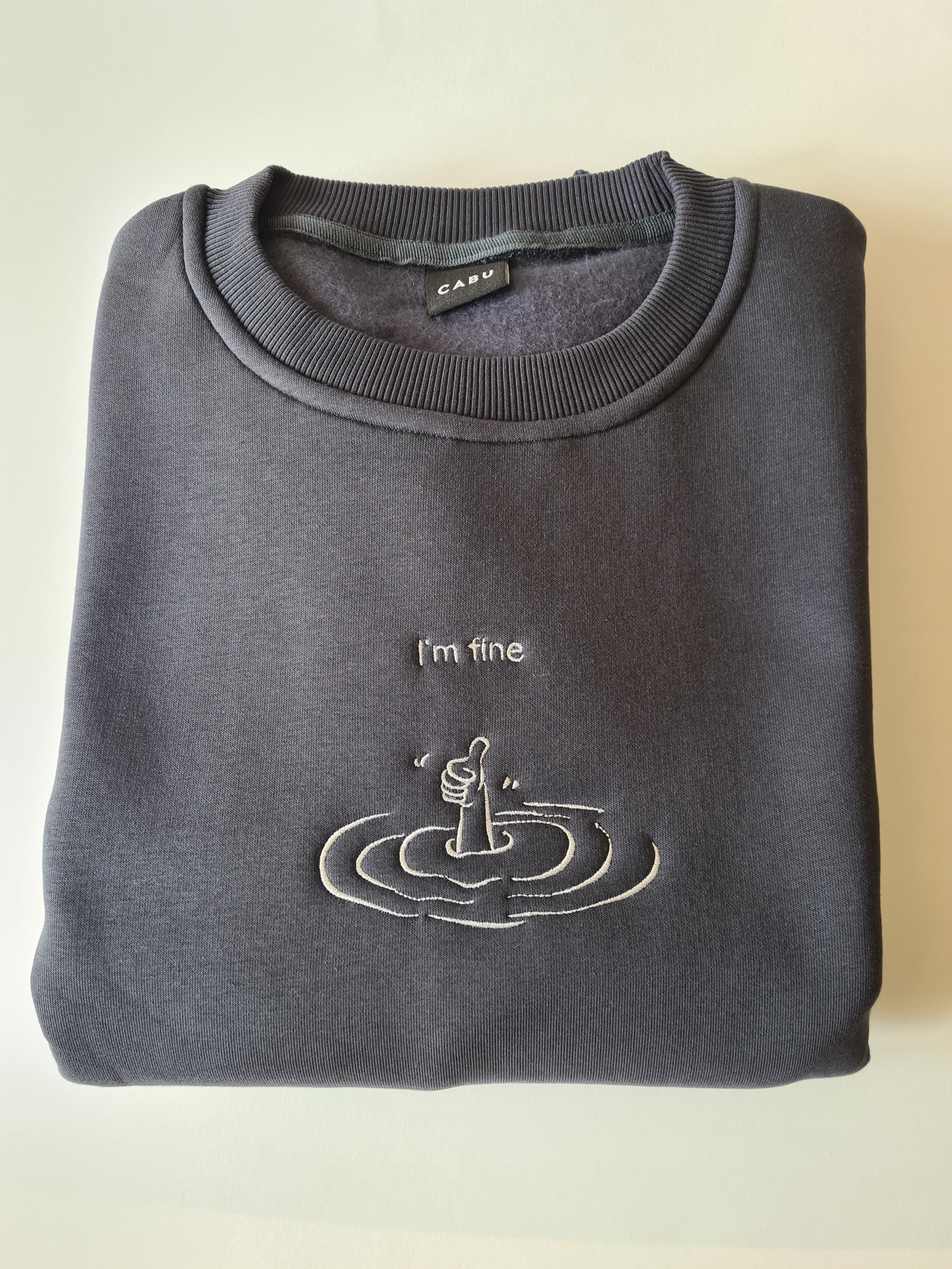 I'm fine - Besticktes Sweatshirt