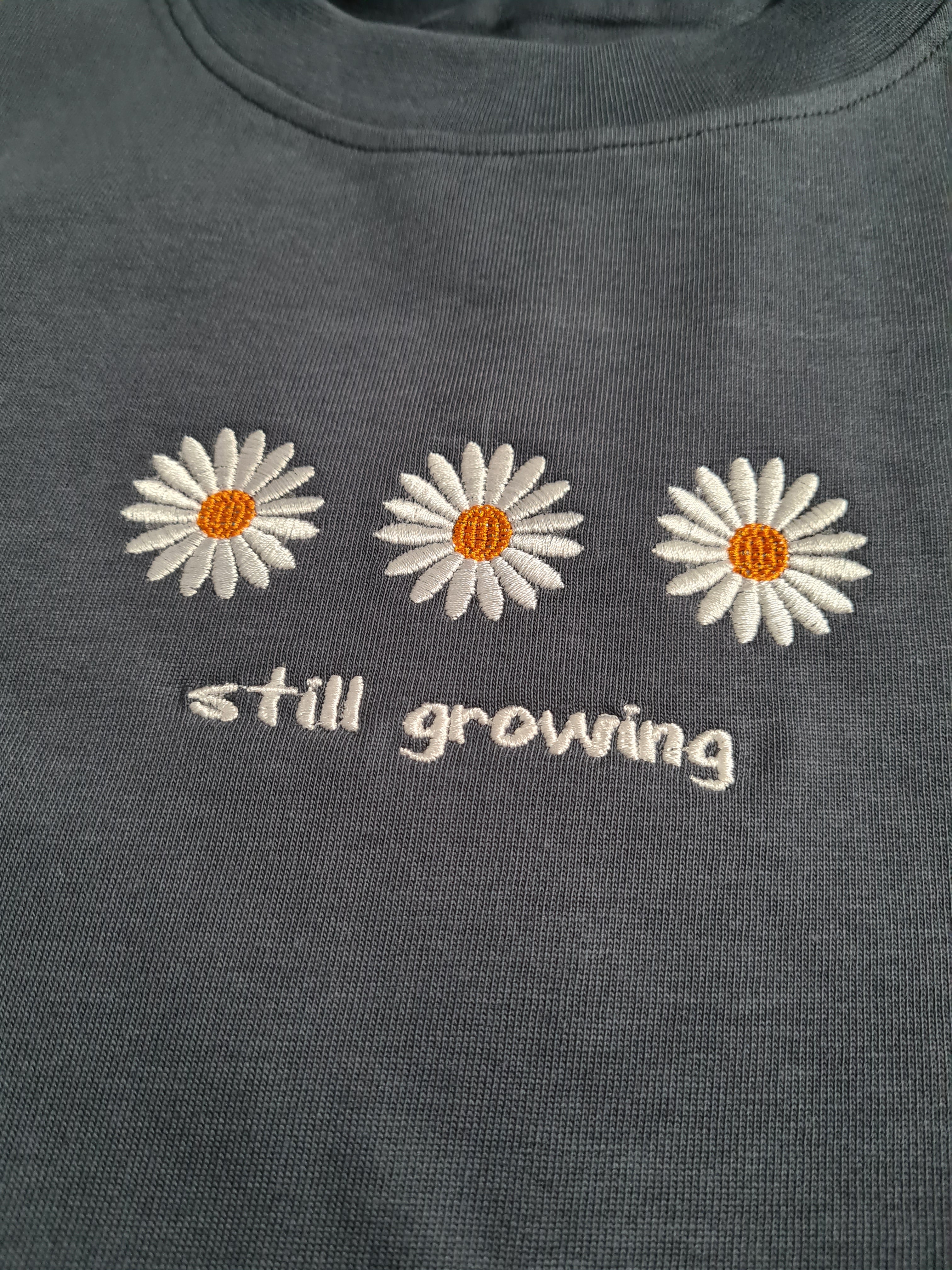 Still growing - Besticktes T-Shirt